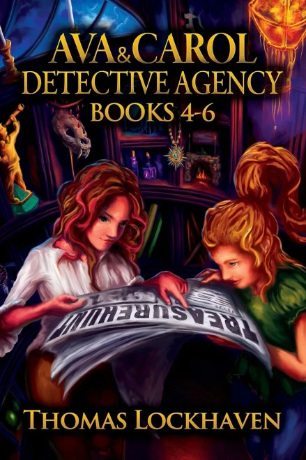 Ava & Carol Detective Agency: Books 4-6 (Ava & Carol Detective Agency Series)