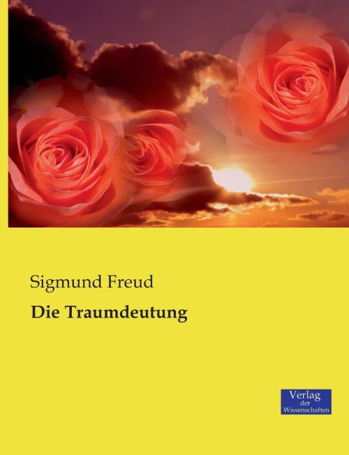 Die Traumdeutung (German Edition)