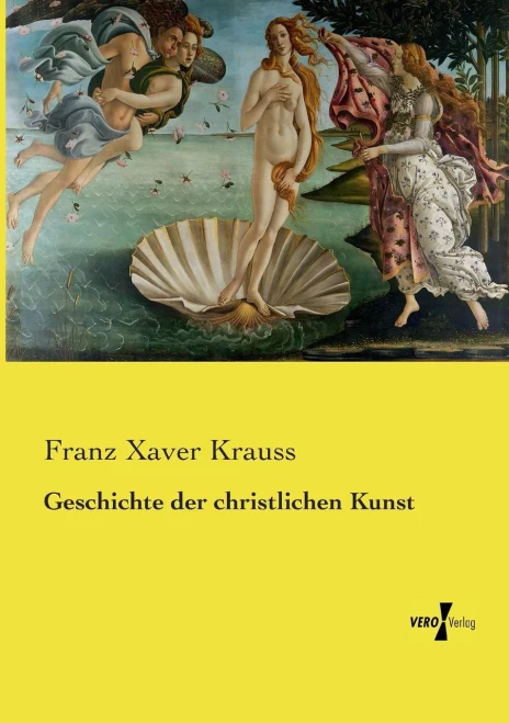 Geschichte der christlichen Kunst (German Edition)