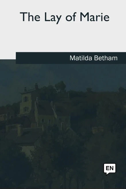 The Lay Of Marie