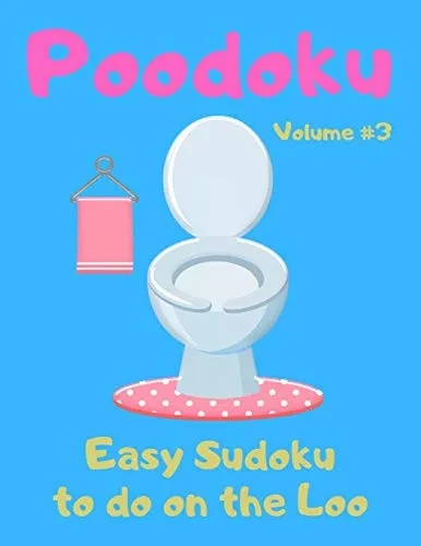 Poodoku: Easy Sudoku Puzzles to do on the Loo