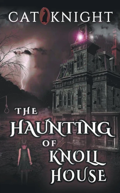 The Haunting Of Knoll House