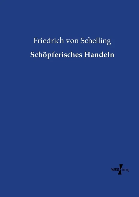 Schöpferisches Handeln (German Edition)