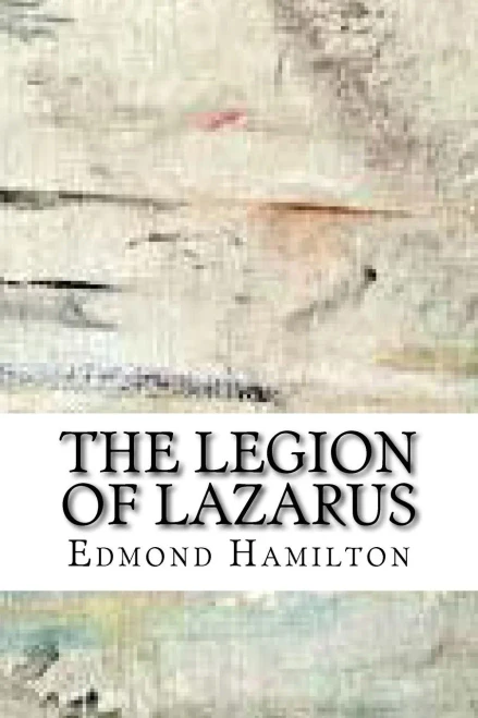 The Legion Of Lazarus