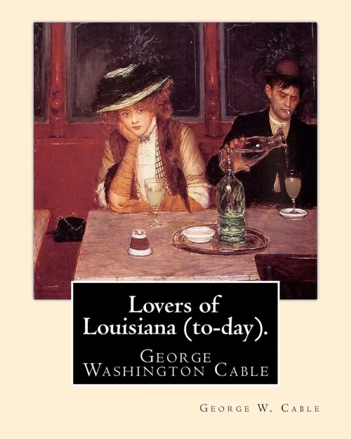 Lovers Of Louisiana To-Day