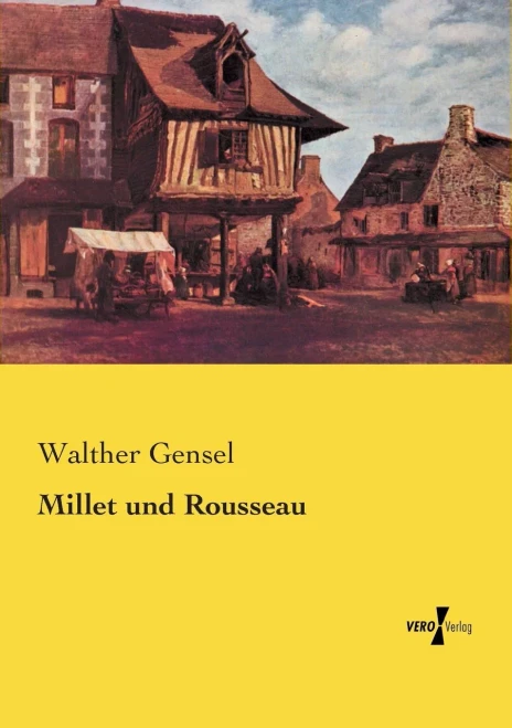 Millet und Rousseau (German Edition)