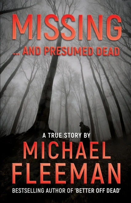 MISSING ... AND PRESUMED DEAD