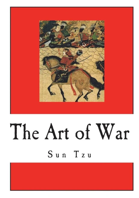 The Art Of War : Sun Tzu On The Art Of War