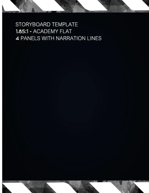 Storyboard Template 1.85:1 : Academy Flat 4 Panels With Narration Lines Storyboard Template For Filmmakers, Graphic Designers, Animators Etc.