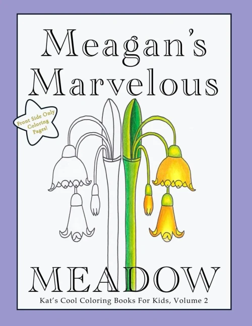 Meagan'S Marvelous Meadow Coloring Book