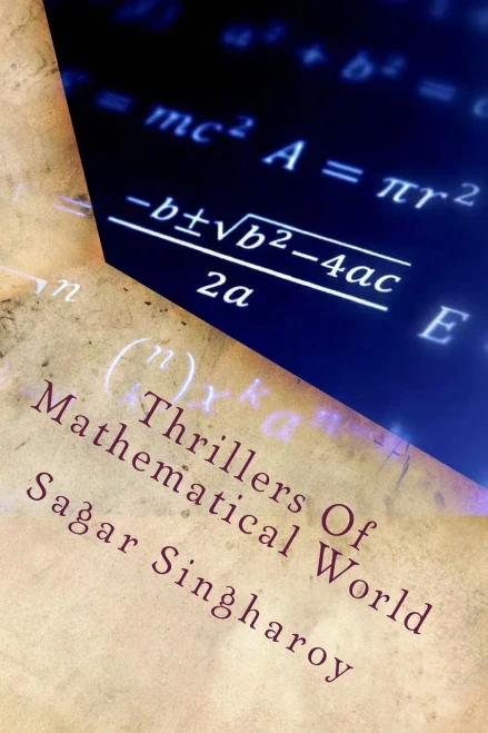Thrillers Of Mathematical World