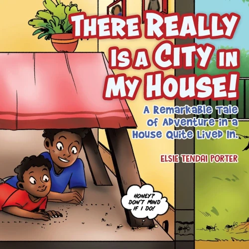 There Really Is A City In My House!: A Remarkable Tale Of Adventure In A House Quite Lived In. (Paperback)