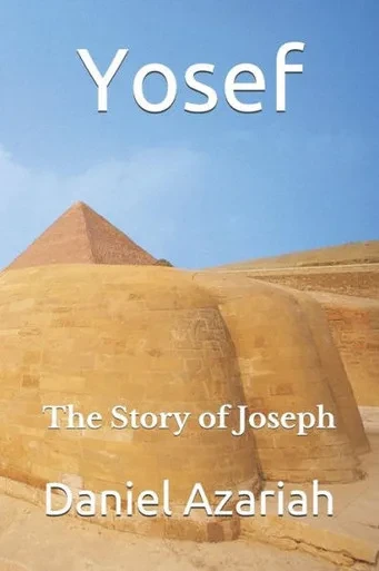 Yosef : The Story Of Joseph