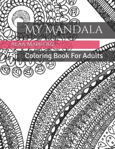 My Mandala : Coloring Book For Adults