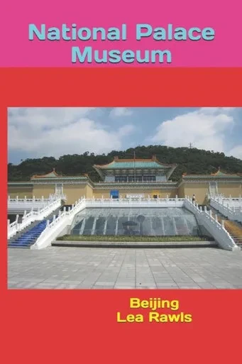 National Palace Museum : Beijing