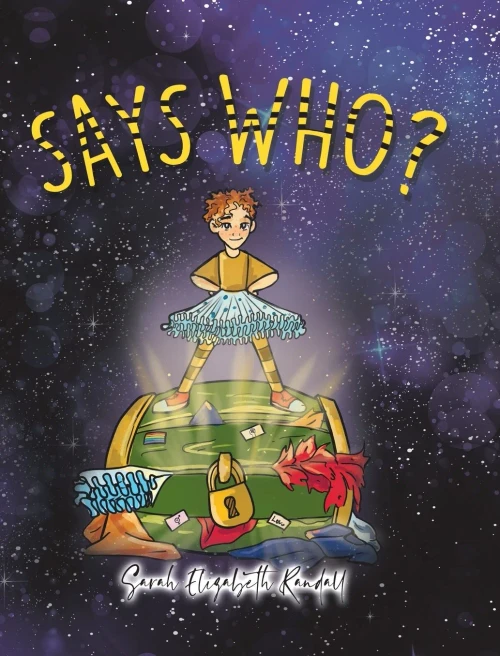 Says Who? (Hardcover)
