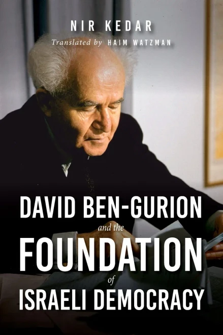 David Ben-Gurion And The Foundation Of Israeli Democracy (Perspectives On Israel Studies) (Paperback)