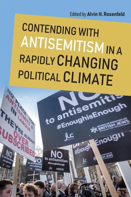 Contending With Antisemitism In A Rapidly Changing Political Climate (Studies In Antisemitism) (Paperback)