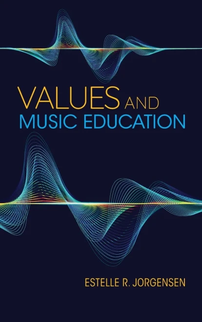 Values and Music Education (Hardback)