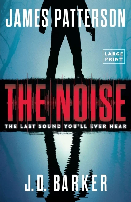 The Noise: A Thriller (Paperback)