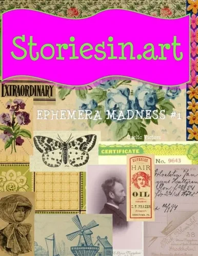 Storiesin. Art - Ephemera Madness #1