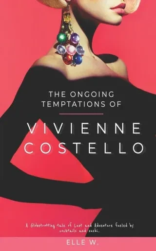 The Ongoing Temptations Of Vivienne Costello