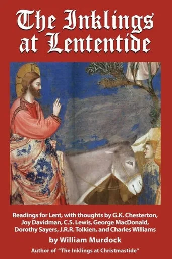 The Inklings At Lententide