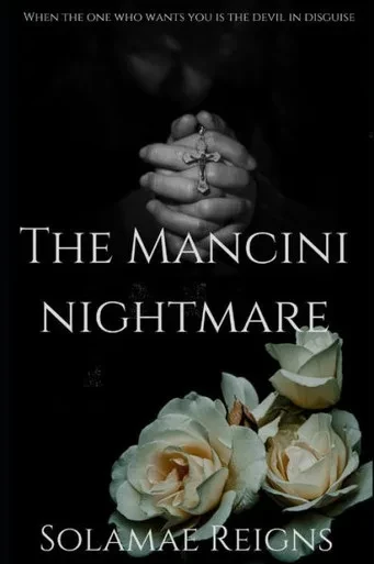 The Mancini Nightmare : The Mancini Family Series