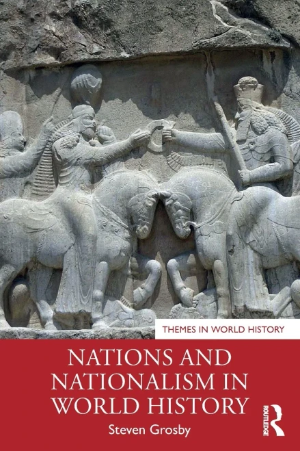 Nations And Nationalism In World History (Themes In World History) (Paperback)