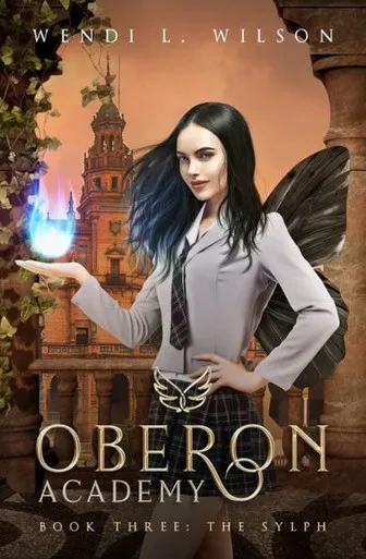Oberon Academy Book Three : The Sylph