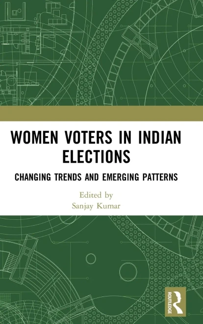 Women Voters In Indian Elections: Changing Trends And Emerging Patterns