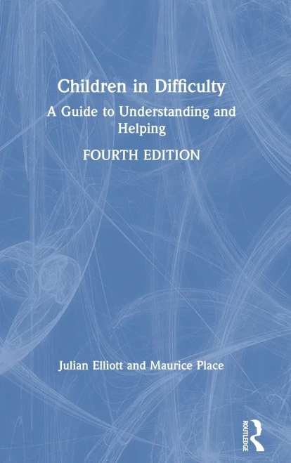 Children In Difficulty: A Guide To Understanding And Helping