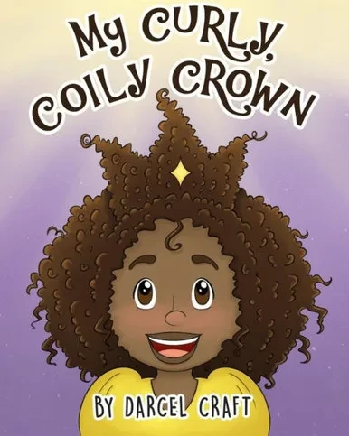 My Curly, Coily Crown