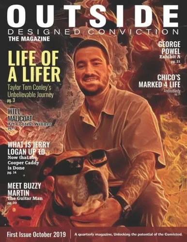 Outside Designed Conviction The Magazine : A Quarterly Magazine, Unlocking The Potential Of The Convicted.