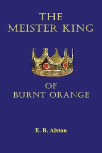 The Meister King Of Burnt Orange