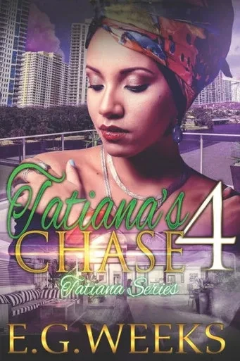 Tatiana'S Chase : : The Tatiana Series