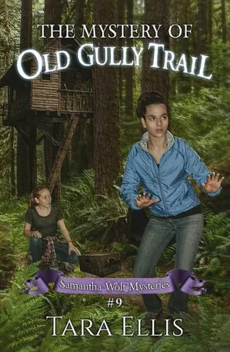 The Mystery Of Old Gully Trail