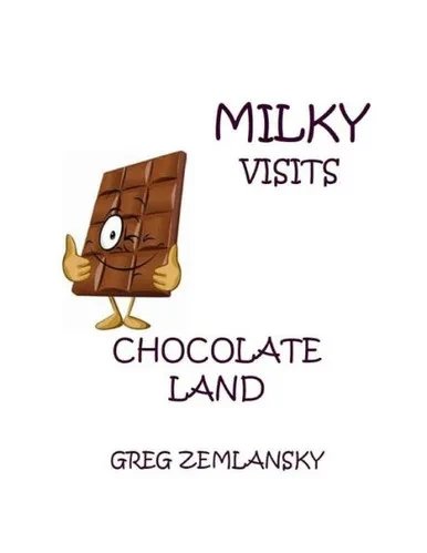 Milky Visits Chocolate Land