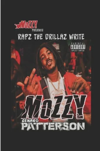 Mozzy Presentz Rapz The Drillaz Write