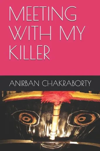 Meeting With My Killer