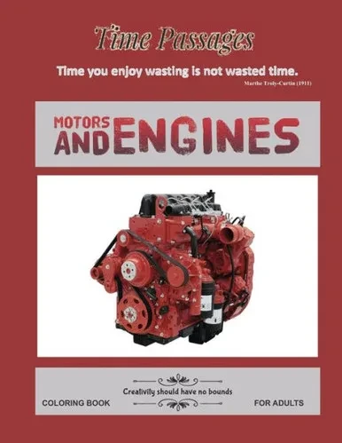 Motors And Engines Coloring Book For Adults : Unique New Series Of Design Originals Coloring Books For Adults, Teens, Seniors