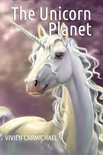 The Unicorn Planet : An Archie Dixon Novel