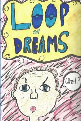 Loop Of Dreams