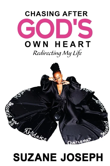 Chasing After God'S Own Heart: Redirecting My Life