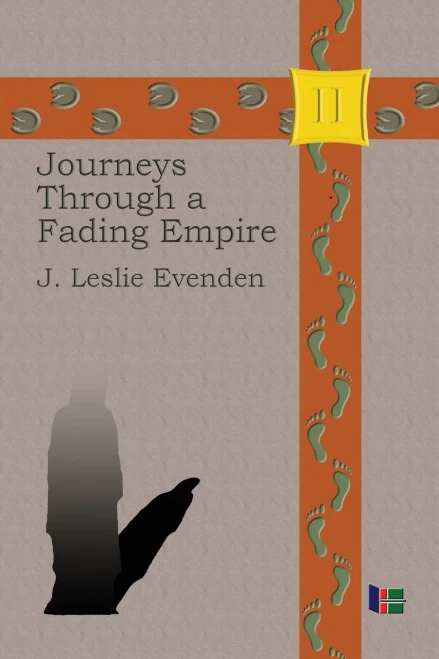 Journeys Through A Fading Empire
