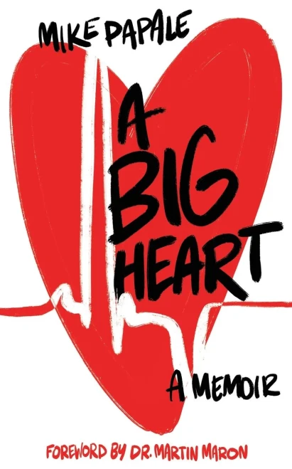 A Big Heart: A Memoir
