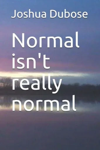 Normal Isn'T Really Normal