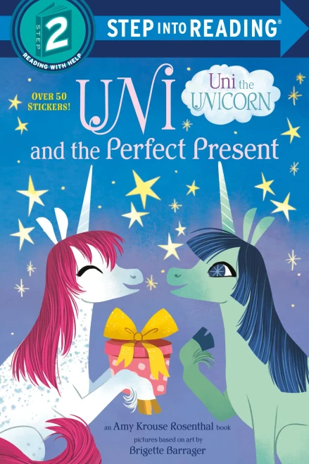 Uni And The Perfect Present (Uni The Unicorn) (Step Into Reading) (Paperback)