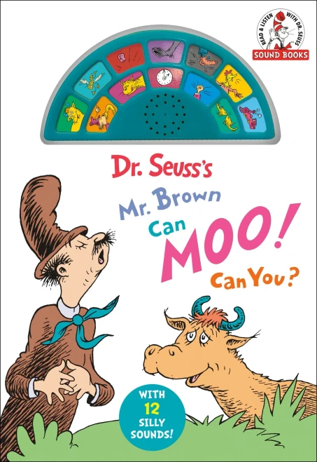 Dr. Seuss'S Mr. Brown Can Moo! Can You?: With 12 Silly Sounds! (Dr. Seuss Sound Books)