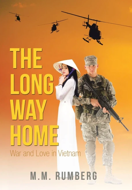 The Long Way Home : War And Love In Vietnam